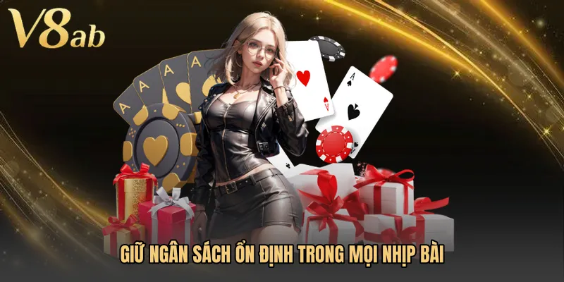 Giữ ngân sách ổn định trong mọi nhịp bài