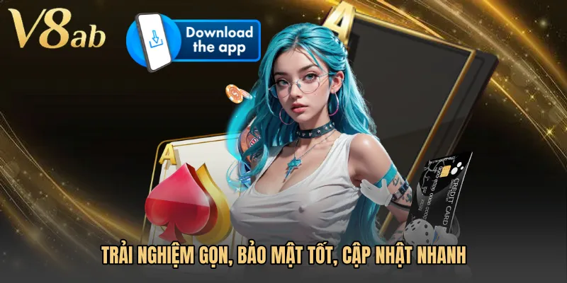 Trải nghiệm gọn, bảo mật tốt, cập nhật nhanh